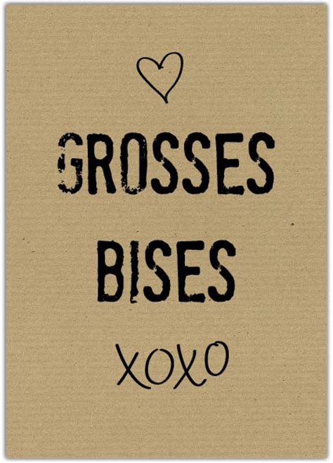 grosses bises|grosses bises translation in English .